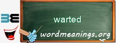 WordMeaning blackboard for warted